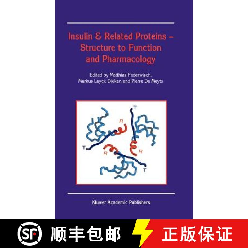 【3-4周达】Insulin & Related Proteins -- Structure to Function and Pharmacology [9781402006555]