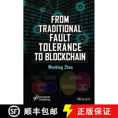 【3-4周达】精装 Building Consensus And Trust In Computing: From Traditional Fault Tolerance To Blockc... [9781119681953]