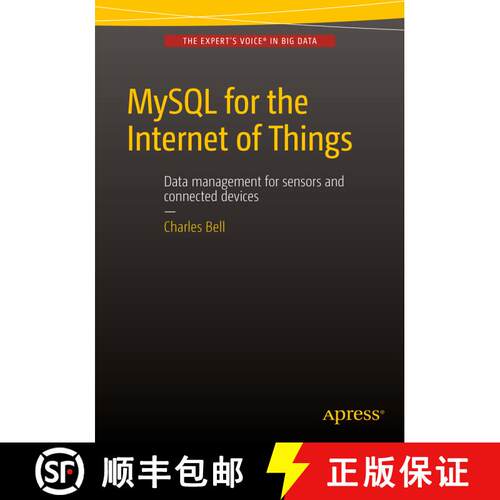 【3-4周达】MySQL for the Internet of Things (1st ed.) [9781484212943]