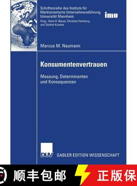 【3-4周达】Konsumentenvertrauen : Messung, Determinanten, Konsequenzen [9783835007840]