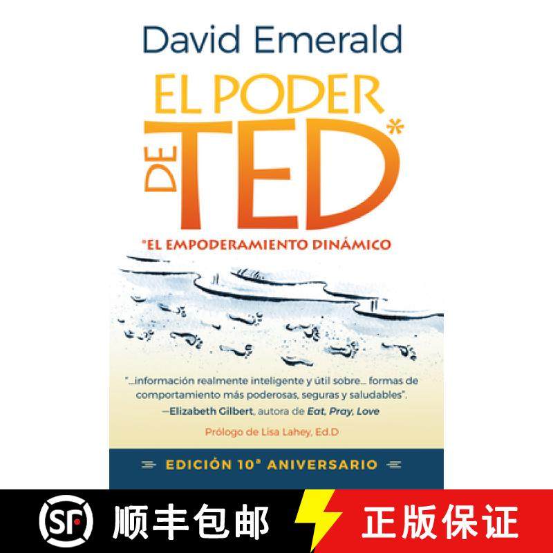 预订 El Poder de Ted* (*El Empoderamiento Dinámico): Editión 10 Aniversario [9780996871822]