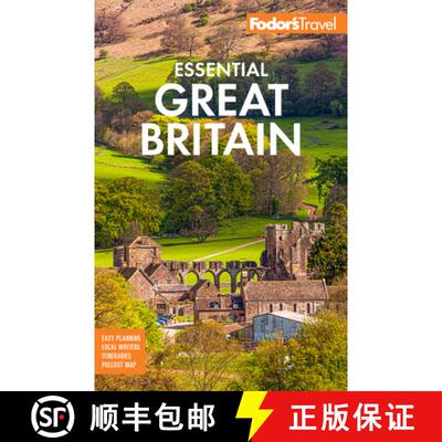 【3-4周达】Fodor's Essential Great Britain : with the Best of England, Scotland and Wales [9781640977969]