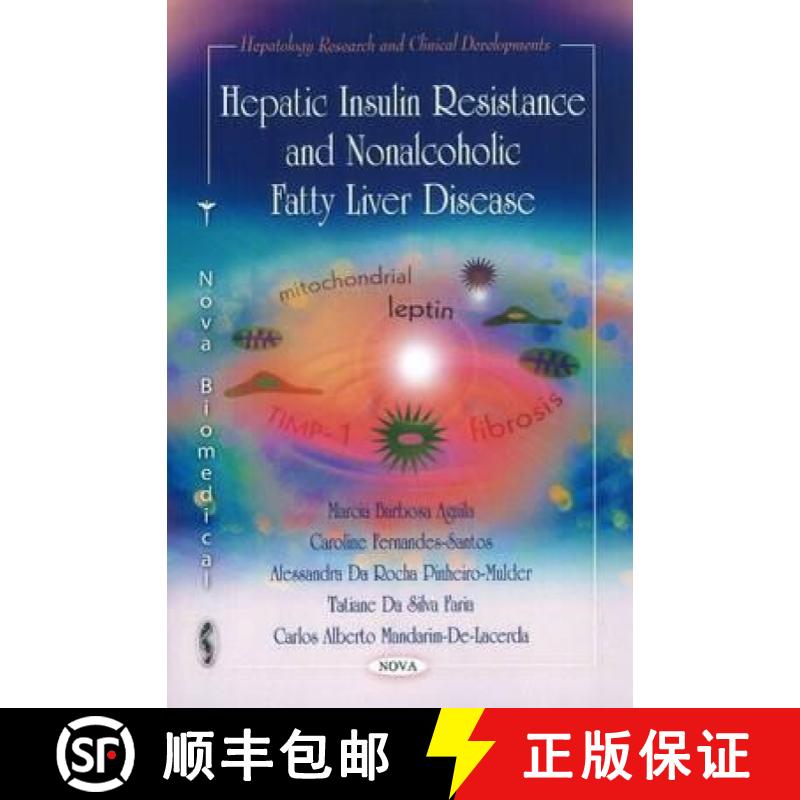 【3-4周达】Hepatic Insulin Resistance and Nonalcoholic Fatty Liver Disease [9781612095288]