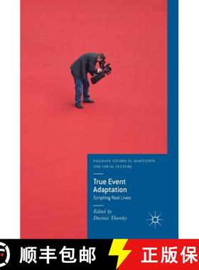 【3-4周达】True Event Adaptation : Scripting Real Lives [9783319973210]