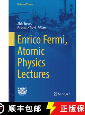 【3-4周达】Enrico Fermi, Atomic Physics Lectures [9783031686894]
