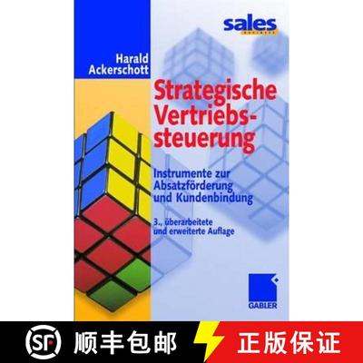 【3-4周达】Strategische Vertriebssteuerung: Instrumente Zur Absatzfoerderung Und Kundenbindung (3., ... [9783409389600]