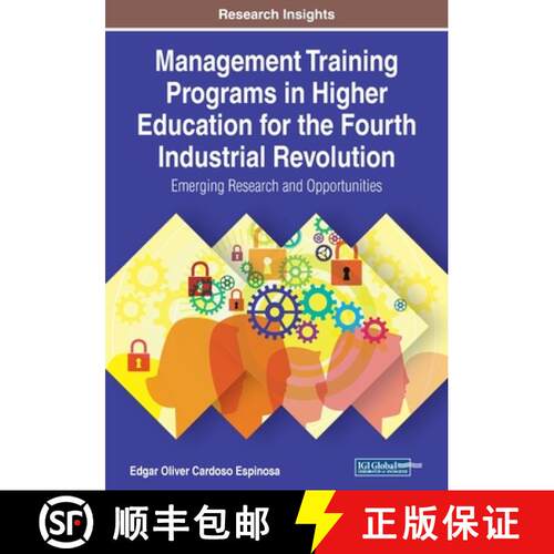 【3-4周达】Management Training Programs in Higher Education for the Fourth Industrial Revolution: Eme... [9781799818762]
