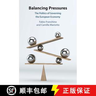 The Governing Economy Balancing European 4周达 9781009595810 Pressures the Politics