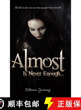 【3-4周达】Almost: Is Never Enough ... [9781482830651]