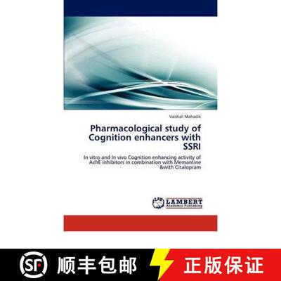 预订 Pharmacological Study of Cognition Enhancers with Ssri [9783846516706]