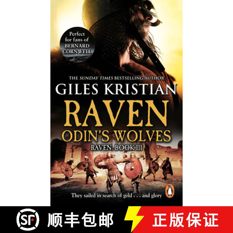 【2-3周达】Raven 3: Odin's Wolves : (Raven: 3): A thrilling, blood-stirring and blood-soaked Viking a... [9780552157919]