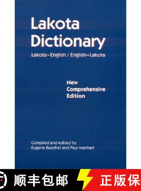 【3-4周达】Lakota Dictionary – Lakota–English / English–Lakota, New Comprehensive Edition [9780803261990]
