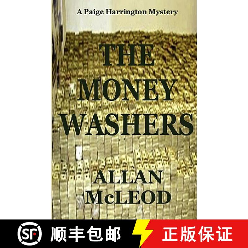 【2-3周达】The Money Washers [9780557012114]