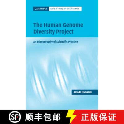 【3-4周达】精装 Human Genome Diversity Project: An Ethnography of Scientific Practice - The Human Gen... [9780521832229]