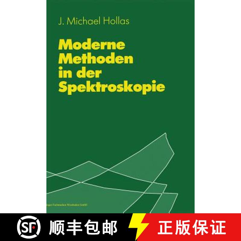 【3-4周达】Moderne Methoden in Der Spektroskopie [9783540670087]