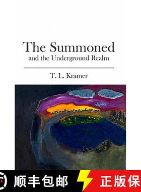 预订 The Summoned: and the Underground Realm [9781439200148]