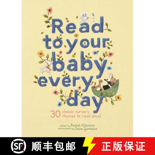 【3-4周达】精装 Read to Your Baby Every Day: 30 Classic Nursery Rhymes to Read Aloud [9781786033376]