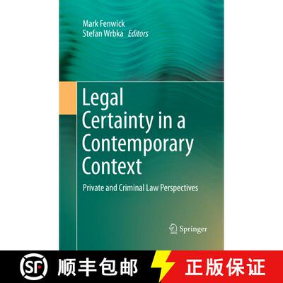 【3-4周达】Legal Certainty in a Contemporary Context : Private and Criminal Law Perspectives (Softcov... [9789811090844]