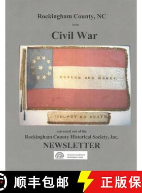 【3-4周达】Rockingham County, NC in the Civil War [9781365137891]