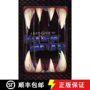 【3-4周达】A Kid's Guide to Monster Hunting [9781944487348]