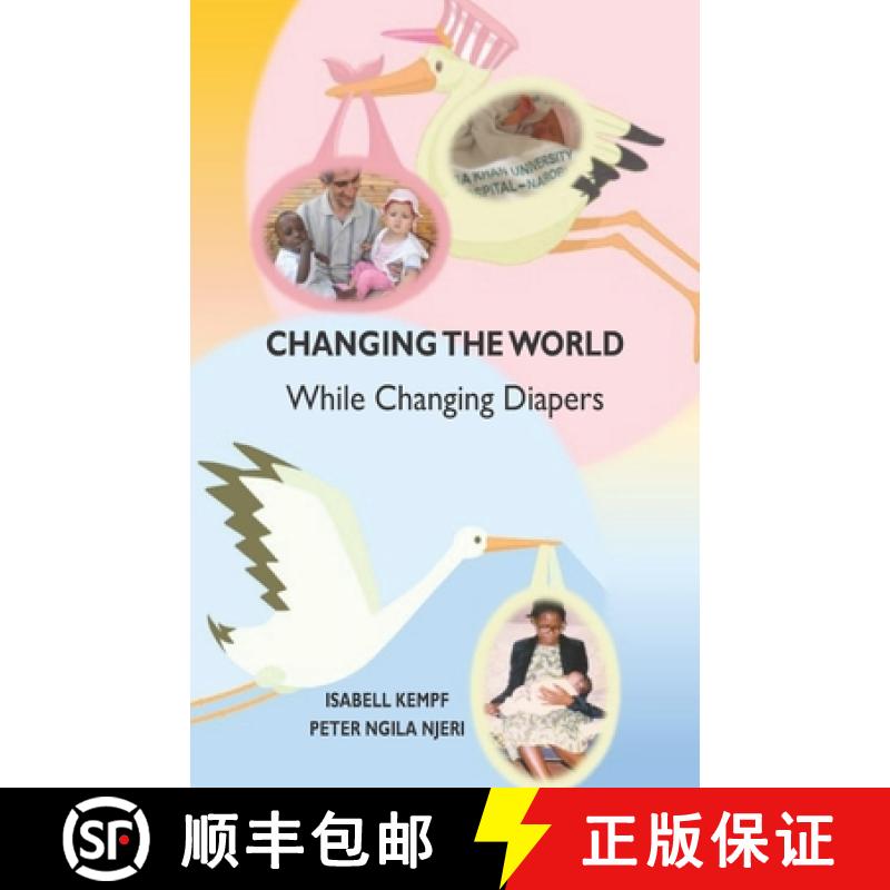 【3-4周达】Changing the World While Changing Diapers [9789966139009]