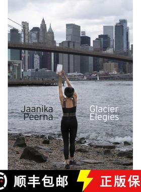 【3-4周达】Glacier Elegies [9781949597172]