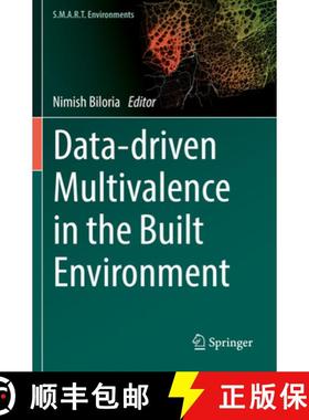 【3-4周达】Data-Driven Multivalence in the Built Environment [9783030121822]