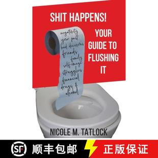 【3-4周达】Shit Happens! : Your Guide to Flushing It [9781087856049]