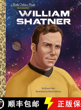 【3-4周达】William Shatner: A Little Golden Book Biography [9780593569825]