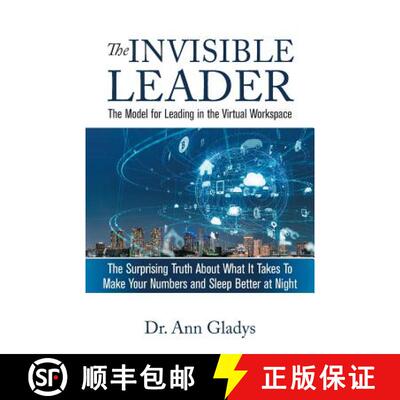 【3-4周达】The Invisible Leader: The Model for Leading in the Virtual Workspace [9780960055500]
