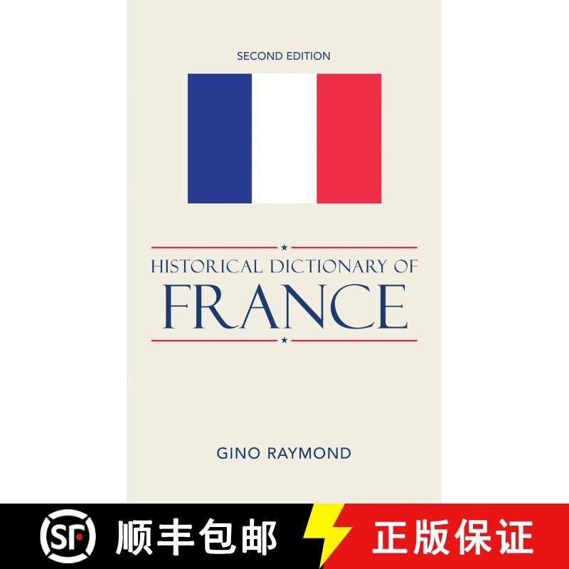 【3-4周达】法国历史辞典 Historical Dictionary of France Second Edition [9780810850958],书籍/杂志/报纸,人文社科类原版书,淘宝优惠券,粉丝福利购,淘宝优惠卷