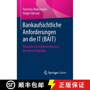 der 4周达 Anforderungen Implementierung neuen zur Bankaufsichtliche Konzepte BAIT 9783658252250 ... die