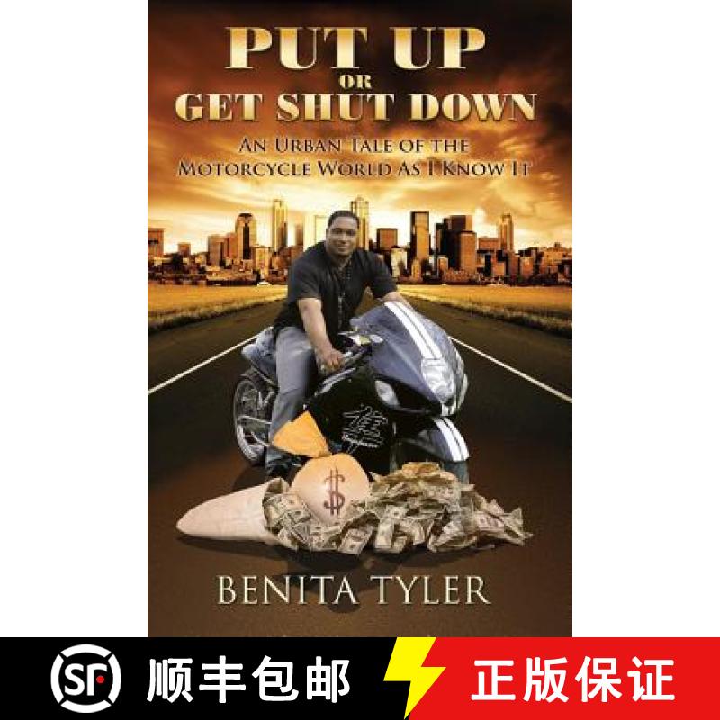 【3-4周达】Put Up or Get Shut Down: An Urban Tale of the Motorcycle World As I Know It. [9780985696436]