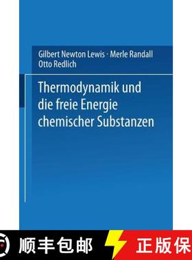 【3-4周达】Thermodynamik Und Die Freie Energie Chemischer Substanzen [9783709132395]