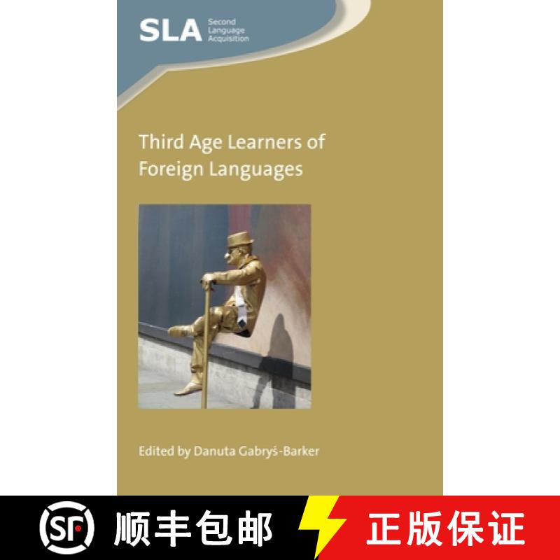 【3-4周达】Third Age Learners of Foreign Languages [9781783099405]
