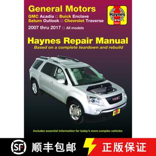【3-4周达】GMC Arcadia 2007-2016, Arcadia Ltd 2017, Buick Enclave 2008-2017, Saturn Outlook 2007-2010... [9781620923368]
