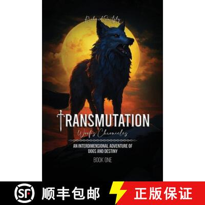 【3-4周达】Transmutation : Woof's Chronicles Book One [9798330206575]