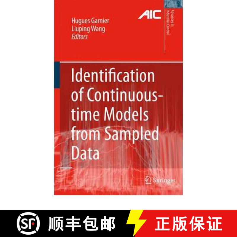 【2-3周达】Identification of Continuous-Time Models from Sampled Data [9781849967402]