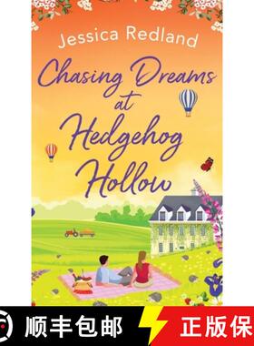 【3-4周达】精装 Chasing Dreams at Hedgehog Hollow: The BRAND NEW heartwarming, page-turning novel fro... [9781801624336]