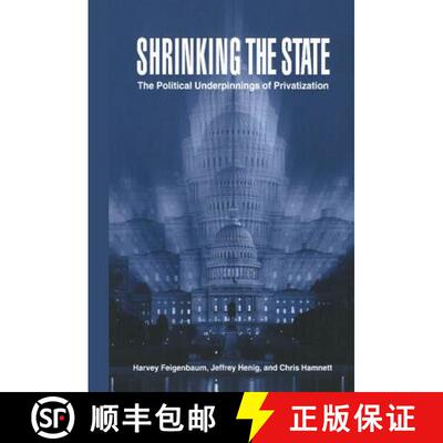 【3-4周达】精装 Shrinking the State: The Political Underpinnings of Privatization [9780521630801]