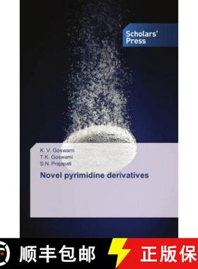 预订 Novel pyrimidine derivatives [9786202309226]