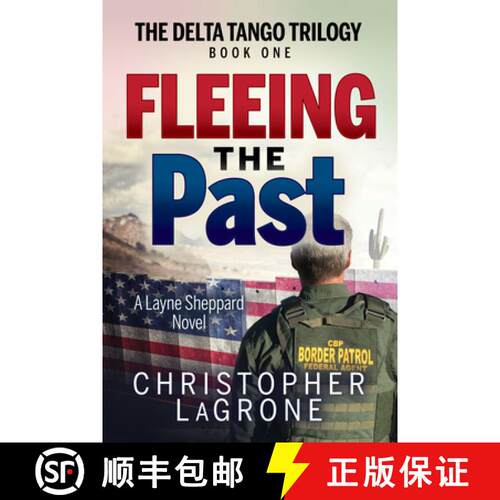 【3-4周达】Fleeing the Past : A Layne Sheppard Novel - Book One [9781631950773]