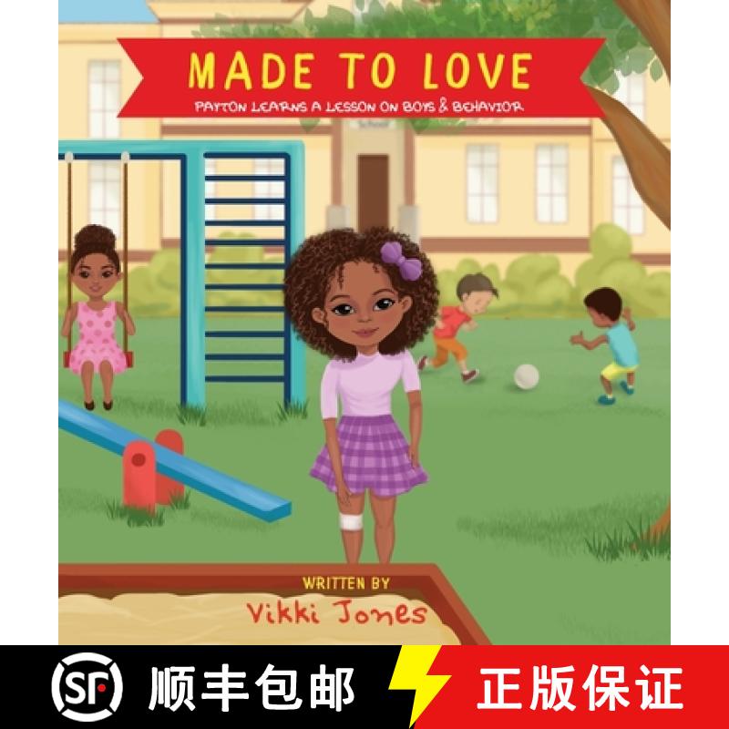 【2-3周达】Made To Love, Payton Learns a Lesson on Boys & Behavior [9798985334999]