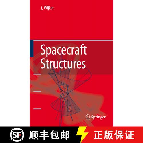 【3-4周达】Spacecraft Structures (Softcover reprint of hardcover 1st ed. 2008) [9783642094774]