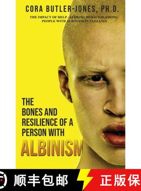 【3-4周达】The Bones and Resilience of a Person with Albinism [9781965075838]