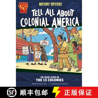 【3-4周达】History Tipsters Tell All about Colonial America: The Inside Scoop on the 13 Colonies [9798875209468]