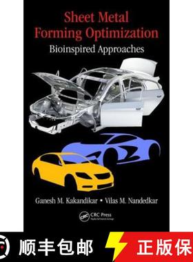 【3-4周达】Sheet Metal Forming Optimization: Bioinspired Approaches [9781498796149]