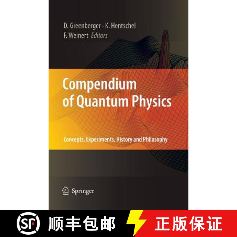 【3-4周达】Compendium of Quantum Physics : Concepts, Experiments, History and Philosophy [9783662517956]