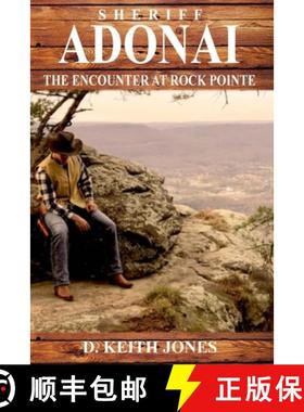 预订 Sheriff Adonai, The Encounter at Rock Pointe [9780692328569]
