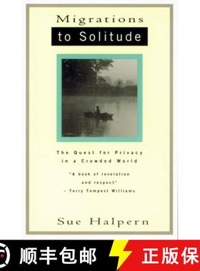【3-4周达】Migrations to Solitude: The Quest for Privacy in a Crowded World [9780679742418]